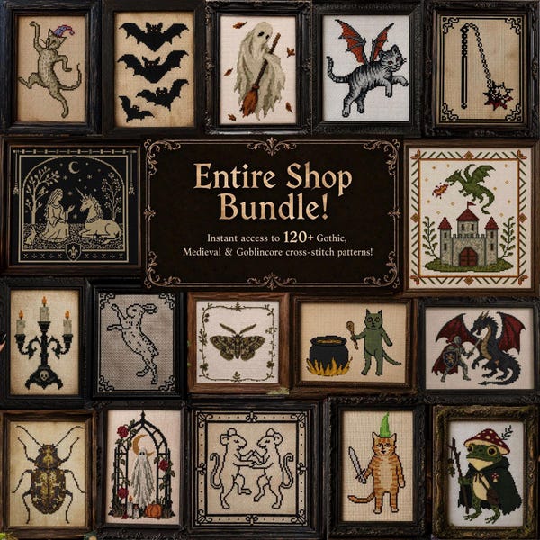 Entire Shop Cross Stitch Bundle, 120+ Medieval, Gothic, Goblincore PDF Patterns