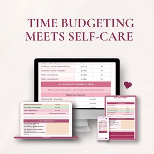 Puede incluir: Un planificador digital de gestión del tiempo y autocuidado que se muestra en una computadora portátil, un monitor de escritorio, una tableta y un teléfono inteligente. El texto "TIME BUDGETING MEETS SELF-CARE" está en la parte superior. El planificador incluye secciones para compromisos y asignación de tiempo.