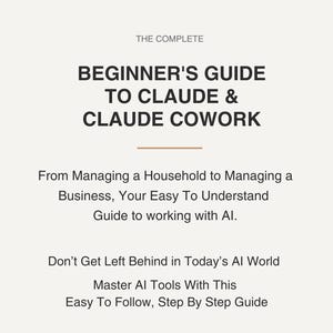 Beginner's Guide to Claude AI & Claude Co-Work (Digital Download)
