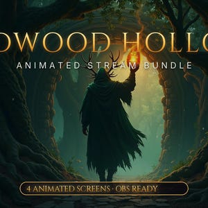 May include: A digital graphic featuring the text ELDWOOD HOLLOW ANIMATED STREAM BUNDLE and 4 ANIMATED SCREENS OBS READY. The image shows a dark, hooded figure with antlers holding a glowing orange orb, standing before a stone archway in a forest.