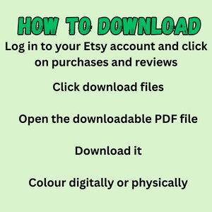 Puede incluir: Un gr&aacute;fico de instrucciones de color verde claro con texto en negro que dice: HOW TO DOWNLOAD, Log in to your Etsy account and click on purchases and reviews, Click download files, Open the downloadable PDF file, Download it, Colour digitally or physically.