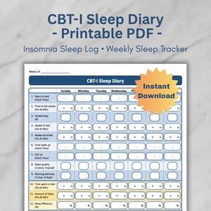 May include: A printable PDF CBT-I Sleep Diary with an insomnia sleep log and weekly sleep tracker. The document includes sections for tracking sleep time, awakenings, and sleep quality. The words "Instant Download" are on the right side of the image.