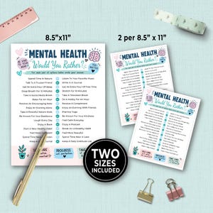 May include: A Mental Health Would You Rather game sheet set featuring two sizes, 8.5"x11" and 2 per 8.5"x11". The white paper includes blue and pink text, a brain illustration, and self-care prompts. A gold pen, two binder clips, a ruler, and tape are visible.