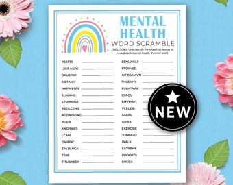 May include: A white paper with the text "MENTAL HEALTH WORD SCRAMBLE" and a rainbow graphic. The paper has a list of scrambled words and a "NEW" sticker. Pink flowers and green leaves are in the background.