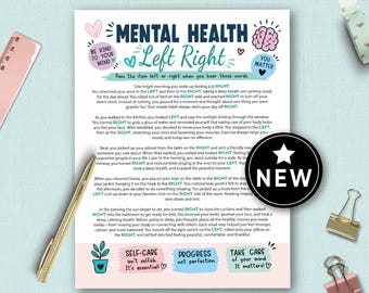 May include: A printed sheet with the text "Mental Health Left Right" and related graphics. The sheet includes text about self-care and well-being, with the words "Self-Care isn't selfish. It's essential!" at the bottom. A "NEW" sticker is on the right.