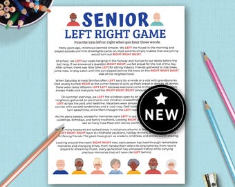 May include: A printed game sheet titled SENIOR LEFT RIGHT GAME with a story text featuring the words LEFT and RIGHT in red. The page includes illustrations of diverse older adults at the top and bottom and a black circular NEW sticker overlay.
