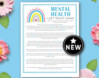 May include: A white paper with the text "MENTAL HEALTH LEFT RIGHT GAME" and a rainbow graphic. A black circle with a white star and the word "NEW" is on the right. Pink flowers are in the corners.
