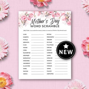 May include: A Mother's Day word scramble game with a floral design. The top of the page features pink and white roses. The game includes mixed-up letters to unscramble and reveal Mother's Day-themed words. A black circle with a white star and the word "NEW" is on the right.