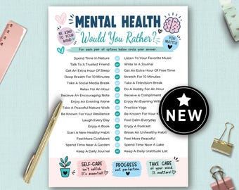 May include: A white paper sheet titled Mental Health Would You Rather with a list of choices separated by or circles. The design features pink and blue illustrations of a heart, brain, and plant, with text including Self-Care isn't selfish and New.