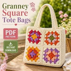 May include: A cream-colored crocheted tote bag featuring four large granny square motifs in vibrant shades of orange, yellow, purple, and pink. The text on the image reads Granney Square Tote Bags, PDF PATTERN, and INSTANT DOWNLOAD.