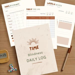 May include: A set of printed planner pages including a Days at a Glance sheet, a Daily Time Log, a Weekly Review, and a Time Blindness Daily Log cover page. The pages feature brown and green text, a sun icon, and a digital timer and pen.
