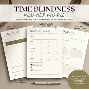 Könnte beinhalten: Ein Time Blindness Planer-Set mit drei druckbaren Seiten für Achtsamkeit und Produktivität. Die Seiten enthalten ein tägliches Zeitprotokoll, eine wöchentliche visuelle Zusammenfassung und eine wöchentliche Überprüfung zur Reflexion der Denkweise.