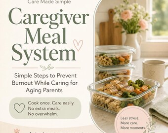 Guía de planificación de comidas para cuidadores de personas mayores: un sistema sencillo para reducir el agotamiento (descarga en PDF)
