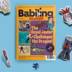 Puede incluir: Una revista Babiling Animation Kit con el título "The Royal Jester Challenges the Dragon!" sobre un fondo azul. La portada presenta ilustraciones y texto. Recortes decorativos de personajes de dibujos animados rodean la revista.