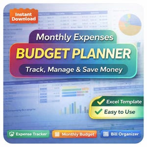May include: A digital budget planner with the text "Monthly Expenses BUDGET PLANNER" in a colorful design. The image includes the phrases "Track, Manage & Save Money", "Excel Template", and "Easy to Use". Additional buttons read "Expense Tracker", "Monthly Budget", and "Bill Organizer".