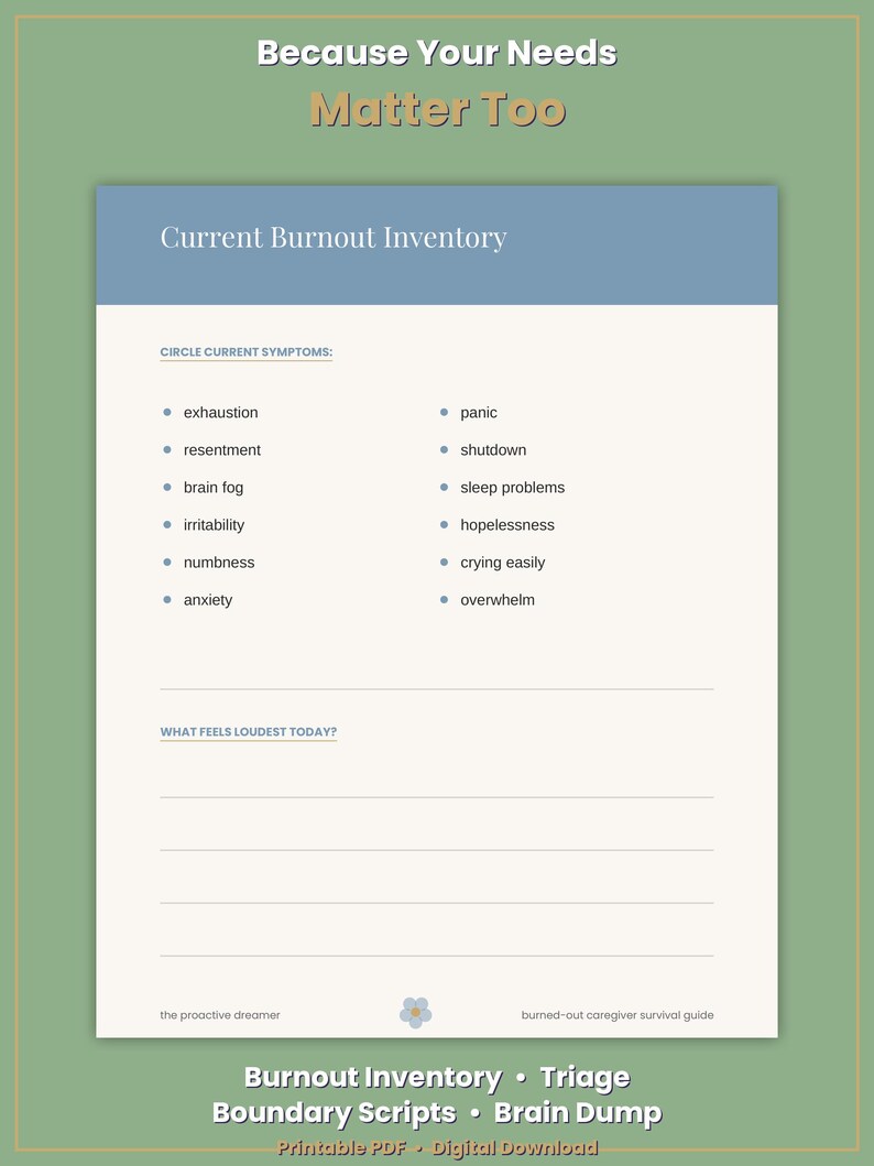 May include: A printable document titled Current Burnout Inventory with a list of symptoms to circle including exhaustion, resentment, brain fog, irritability, numbness, anxiety, panic, shutdown, sleep problems, hopelessness, crying easily, and overwhelm.