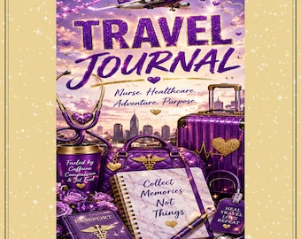 Travel Nurse Lined Journal: Healthcare Professional Planner (Digital Download)