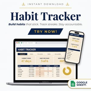 May include: A digital habit tracker displayed on a laptop and a smartphone. The laptop screen shows a spreadsheet with habit tracking data, including streaks and progress. The smartphone mirrors the tracker. The words "Habit Tracker" are at the top.