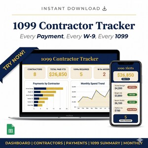 May include: A laptop and smartphone display a 1099 Contractor Tracker. The laptop shows contractor payments, monthly spend trends, and totals. The phone displays 1099 alerts. The text reads "1099 Contractor Tracker" and "Instant Download."
