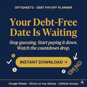 May include: A navy blue graphic with gold text that reads "Your Debt-Free Date Is Waiting." It includes the text "Stop guessing. Start paying it down. Watch the countdown drop." and "Instant Download." The image also features dollar signs and a broken chain graphic.