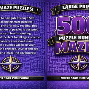 500 Maze Puzzles for Adults — Large Print Mixed Pathfinding Challenge Mega Book