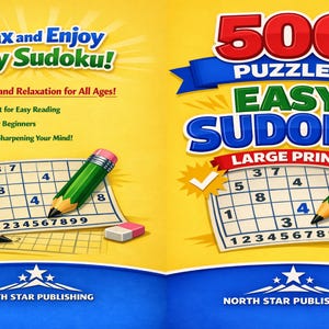 Könnte beinhalten: Buchcover für "Easy Sudoku" mit der Aufschrift "500 Puzzles". Das Bild zeigt ein Sudoku-Gitter, Bleistifte, eine Kaffeetasse und einen Radiergummi. Der Text hebt Großdruck und Eignung für Anfänger hervor.
