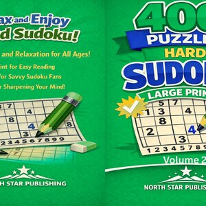 May include: A green background features a Sudoku puzzle book with the text "Relax and Enjoy Hard Sudoku!" and "400 Puzzles". The book includes a pencil, eraser, and a cup of coffee. The book is titled "Volume 2".