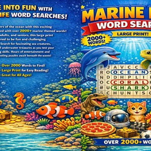 May include: A colorful illustration of a "Marine Life Word Search" book cover. The cover features a dolphin, sea turtle, and various sea creatures. Text includes "Over 2000 Words to Find!" and "Fun for All Ages!"