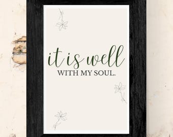 Wydruk „It Is Well With My Soul” | Minimalistyczna chrześcijańska sztuka ścienna (do pobrania w wersji cyfrowej)