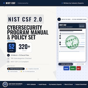 Może przedstawiać: Podręcznik programu cyberbezpieczeństwa NIST CSF 2.0 i zestaw polityk. Grafika przedstawia 52 pliki, 320+ stron, 39 plików Word i 13 Excel oraz podgląd dokumentu gotowego do audytu z zieloną pieczątką. Zawiera ikony pobierania.