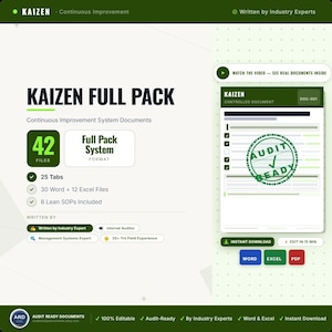 May include: A Kaizen Full Pack document system featuring 42 files, 25 tabs, 30 Word files, 12 Excel files, and 8 Lean SOPs. The graphic displays text including Continuous Improvement System Documents, Audit Ready, and Instant Download with Word, Excel, and PDF icons.