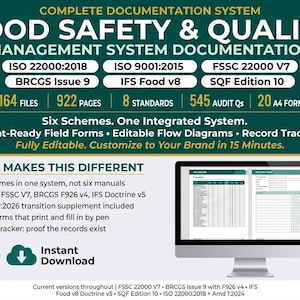 May include: A digital food safety and quality management system documentation package featuring 164 files, 922 pages, and 8 standards including ISO 22000:2018, ISO 9001:2015, FSSC 22000 V7, BRCGS Issue 9, IFS Food v8, and SQF Edition 10 in Word and Excel formats.