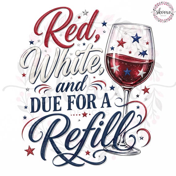 Red White Due Refill Wine Glass T-Shirt PNG, Americana Mama Comfort Colors Tee Png