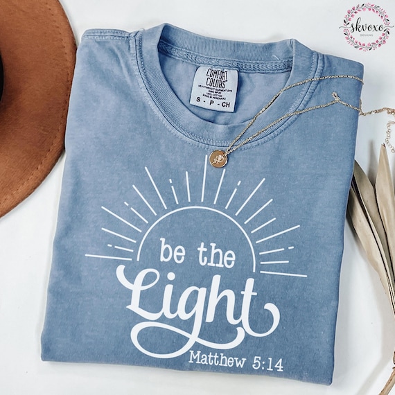 Comfort Colors® Be The Light Shirt, Matthew 5:14 Bible T-Shirt, Faith Tee, Christian Shirt, Soft Pastel Scripture Gift