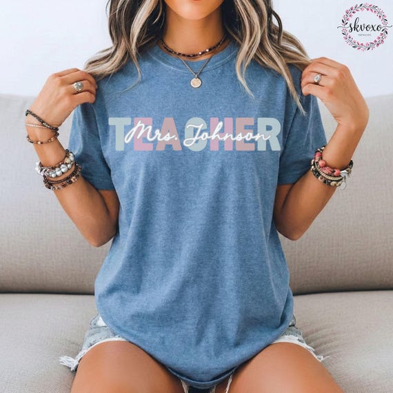 Custom Teacher Shirt, Teacher Mrs Shirt, Cute Teacher Shirt, Teacher Appreciation gift, Gift for Teacher, Comfort Colors®