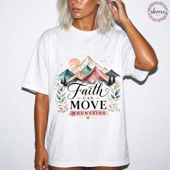Comfort Colors® Faith Can Move Mountains Shirt, Bible Verse Matthew 17:20 Shirt, Christian Shirt, Womens Scripture