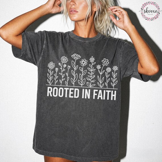 Comfort Colors® Rooted in Faith Shirt, Faith Shirt, Christian Shirt, Christian Apparel