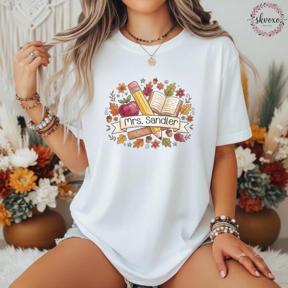 Customized Teacher Shirt, Back to School Shirt, Cute Fall Shirt, Personalized Name Teacher Shirt, Pencil Teacher Shirt, Teacher Gift