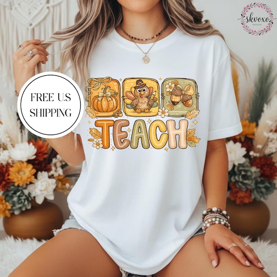 Comfort Colors® Fall Teacher Shirt | Teach T-shirt | Autumn Harvest Teacher T-Shirt | Fall Pumpkin Turkey Acorn Teach Tee