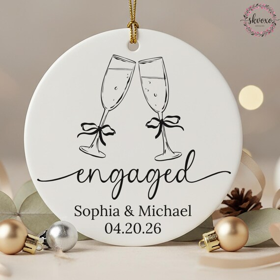 Personalized Engagement Ornament 2026, Custom First Christmas Engaged Ornament, Engagement Gift Basket, Engagement Gift