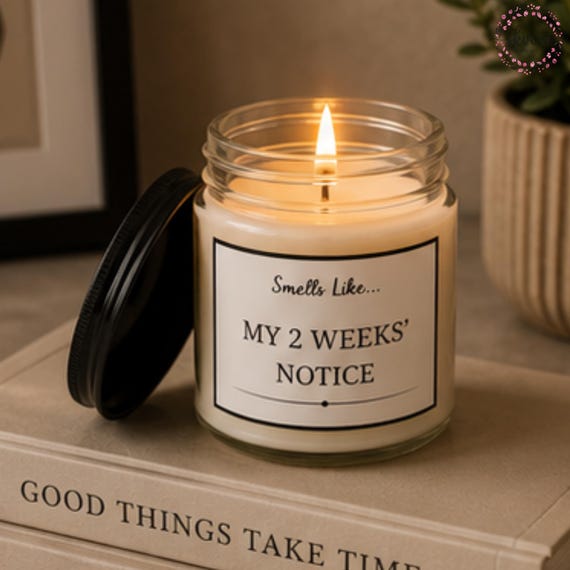 Smells Like My 2 Weeks Notice Soy Candle Gift | 4oz & 9oz with Black Lid | Funny Candle Gifts