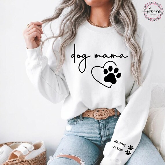 Personalized Dog Mama Sweatshirt, Custom Dog Mom Hoodie, Dog Owner Outfit, Dog Mama Clothings, Dog Mom Birthday Gift, Happy Mothers Day Gift