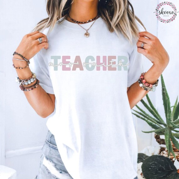 Custom Teacher Shirt, Teacher Mrs Shirt, Cute Teacher Shirt, Teacher Appreciation gift, Gift for Teacher, Comfort Colors®