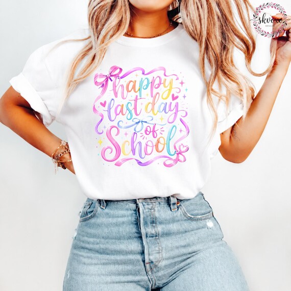 Happy Last Day of School T-Shirt | Teacher Life Shirt | Last Day of School | Elementary School