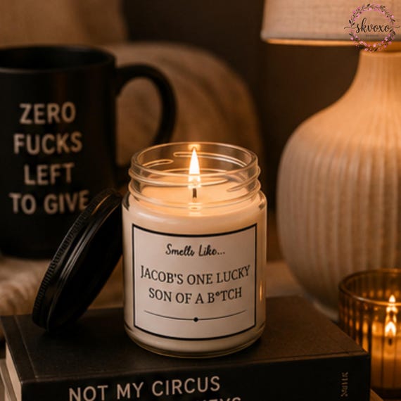 Personalized Candle Smells Like One Lucky Son Of A B*tch Soy Candle Gift | 4oz & 9oz with Black Lid | Funny Candle Gifts