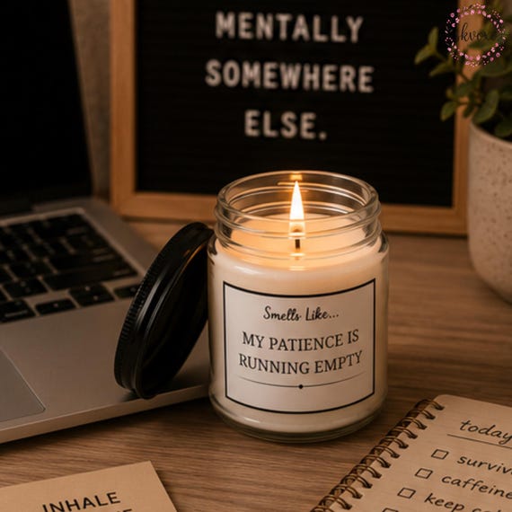 Smells Like My Patience Is Running Empty Soy Candle Gift | 4oz & 9oz with Black Lid | Funny Candle Gifts