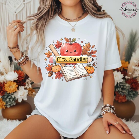 Customized Teacher Shirt, Back to School Shirt, Cute Fall Shirt, Personalized Name Teacher Shirt, Pencil Teacher Shirt, Teacher Gift