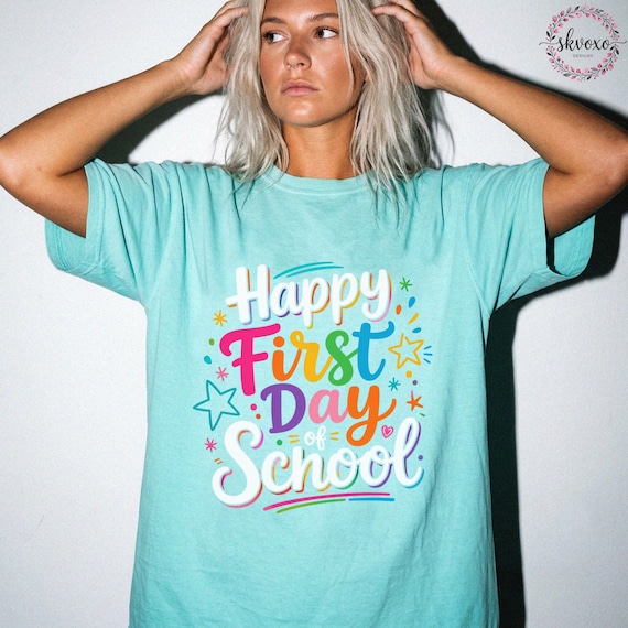 Comfort Colors First Day of School Shirt, Cute Kindergarten, Preschool, Elementary Shirt, Teacher Life Shirt, Teacher Shirt, Teacher Gift