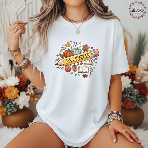 Customized Teacher Shirt, Back to School Shirt, Cute Fall Shirt, Personalized Name Teacher Shirt, Pencil Teacher Shirt, Teacher Gift