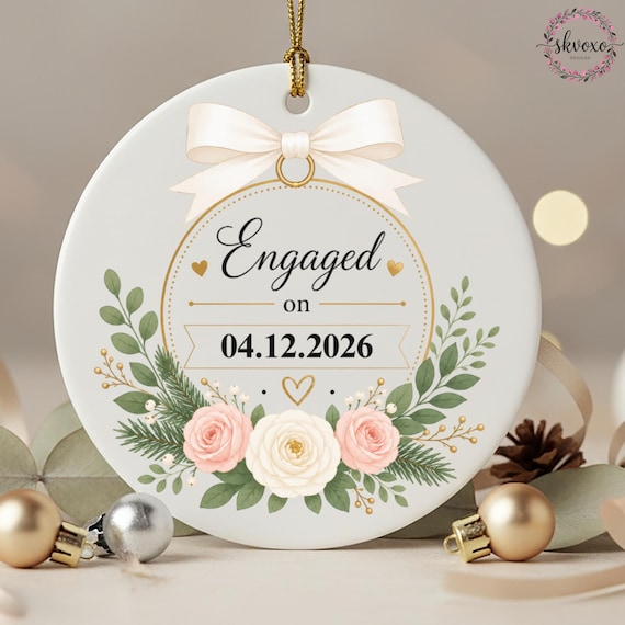 Custom Engagement Ornament 2026, First Christmas Engaged Ornament, Engagement Gift Basket, Engagement Gift